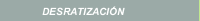 DESRATIZACIÓN